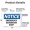 Signmission Generator Emergency Stop, 14 in W x Rectangle, Plastic OS-2PACK-NS-P-1014-L-13098 - alternate 6